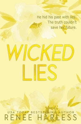 Wicked Lies: Special Edition by Harless, Renee