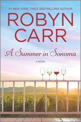 A Summer in Sonoma by Carr, Robyn