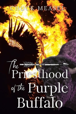 The Priesthood of the Purple Buffalo by Measel, Chuck