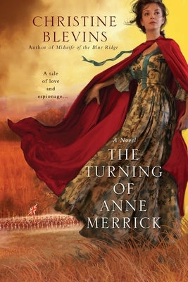 The Turning of Anne Merrick by Blevins, Christine