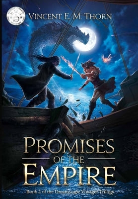 Promises of the Empire by Thorn, Vincent E. M.