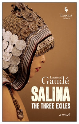 Salina: The Three Exiles by Gaud&#195;&#169;, Laurent