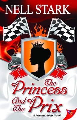 The Princess and the Prix by Stark, Nell