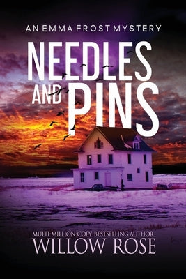 Needles and pins by Rose, Willow