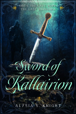 Sword of Kallairion by Ricks, Alysia