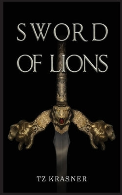 Sword of Lions by Krasner, Tz