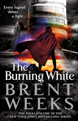 The Burning White by Weeks, Brent