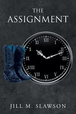 The Assignment by Slawson, Jill M.