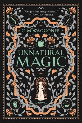 Unnatural Magic by Waggoner, C. M.