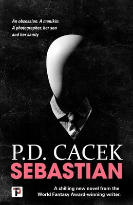 Sebastian by Cacek, P. D.