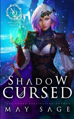 Shadow Cursed by Sage, May