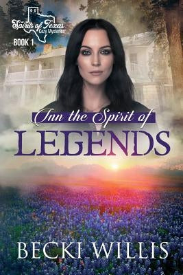 Inn the Spirit of Legends by Willis, Becki