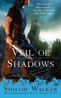 Veil of Shadows by Walker, Shiloh