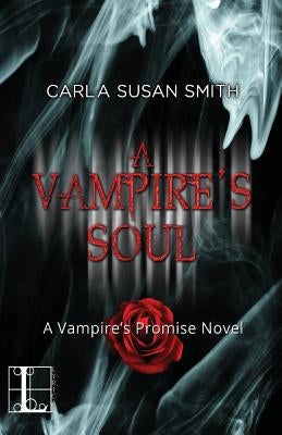 A Vampire's Soul by Smith, Carla Susan