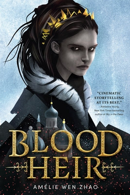 Blood Heir by Zhao, Am&#195;&#169;lie Wen