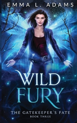 Wild Fury by Adams, Emma L.