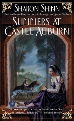 Summers at Castle Auburn by Shinn, Sharon