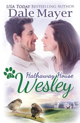 Wesley: A Hathaway House Heartwarming Romance by Mayer, Dale