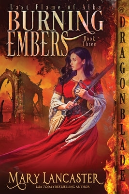 Burning Embers by Lancaster, Mary