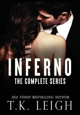 Inferno: The Complete Series by Leigh, T. K.