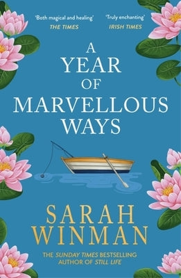 A Year of Marvellous Ways by Winman, Sarah