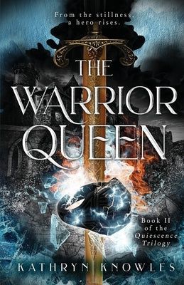 The Warrior Queen by Knowles, Kathryn