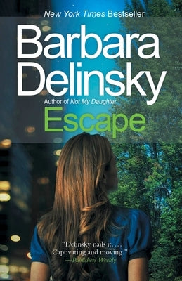 Escape by Delinsky, Barbara