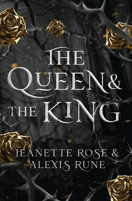 The Queen & The King: A Hades & Persephone Retelling by Rune, Alexis