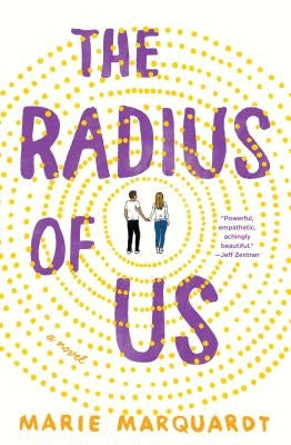 The Radius of Us by Marquardt, Marie