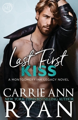 Last First Kiss by Ryan, Carrie Ann