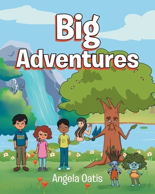 Big Adventures by Oatis, Angela