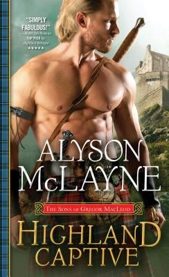 Highland Captive by McLayne, Alyson