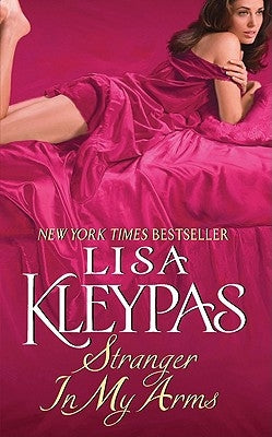 Stranger in My Arms by Kleypas, Lisa