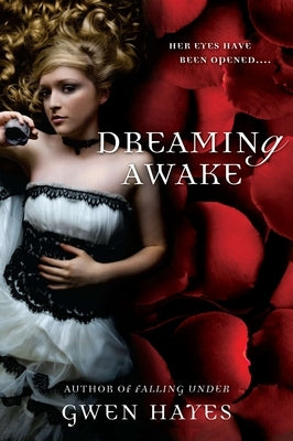 Dreaming Awake by Hayes, Gwen