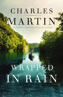 Wrapped in Rain by Martin, Charles