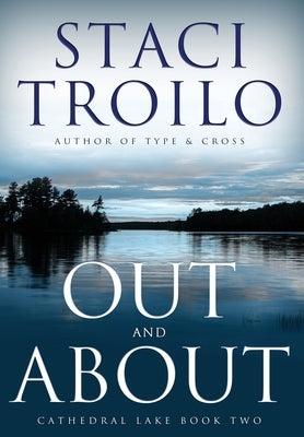 Out and About by Troilo, Staci