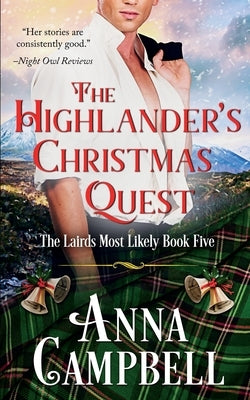 The Highlander's Christmas Quest: The Lairds Most Likely Book 5 by Campbell, Anna