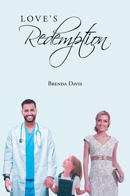 Loves Redemption by Davis, Brenda