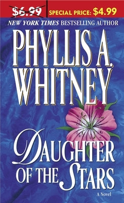 Daughter of the Stars by Whitney, Phyllis A.