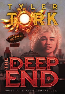 The Deep End by Tork, Tyler