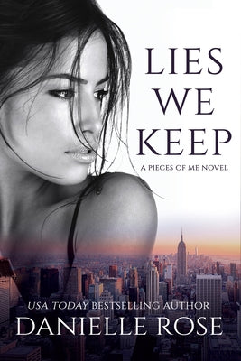 Lies We Keep by Rose, Danielle