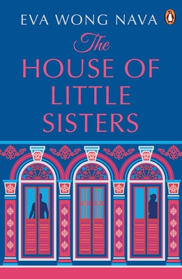 The House of Little Sisters by Nava, Eva Wong