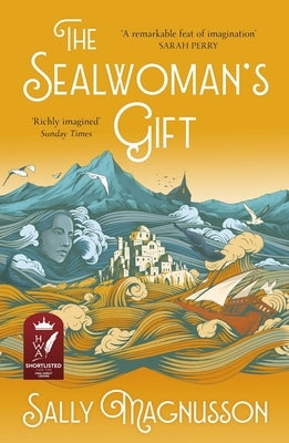 The Sealwoman's Gift by Magnusson, Sally