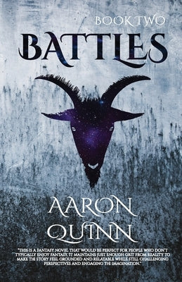 Battles by Quinn, Aaron