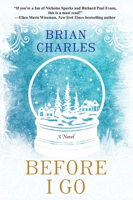 Before I Go by Charles, Brian