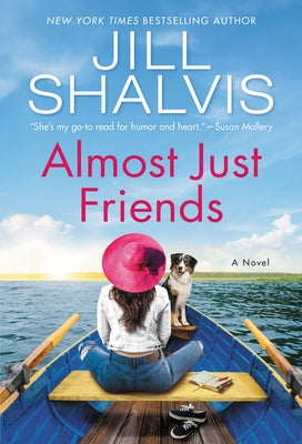 Almost Just Friends by Shalvis, Jill