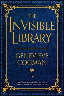 The Invisible Library by Cogman, Genevieve