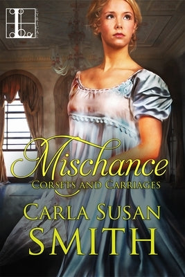 Mischance by Smith, Carla Susan