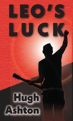 Leo's Luck by Ashton, Hugh