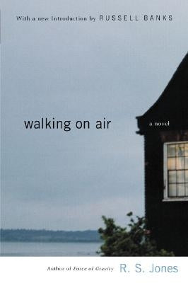 Walking on Air by Jones, R. S.